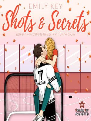 cover image of Shots & Secrets